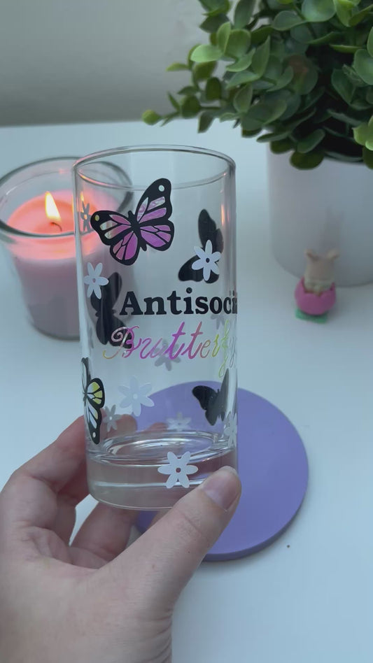 Verre antisocial butterfly